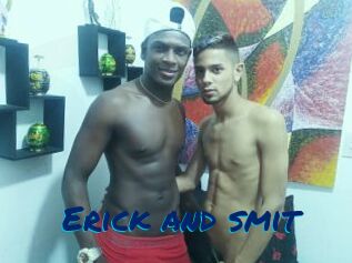 Erick_and_smit