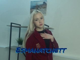 Esmahatchett