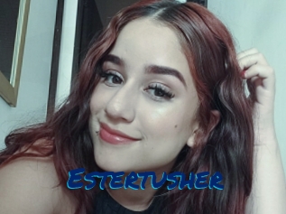 Estertusher