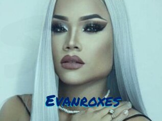 Evanroxes