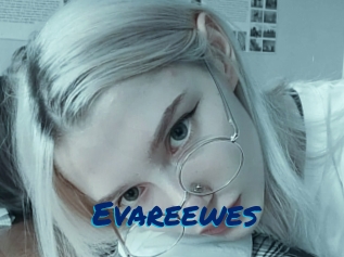 Evareewes