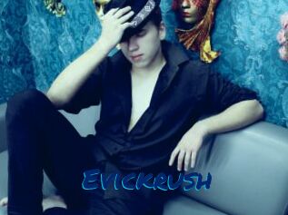 Evickrush