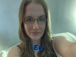 Ew