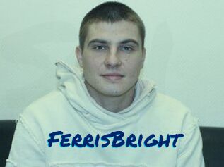 FerrisBright