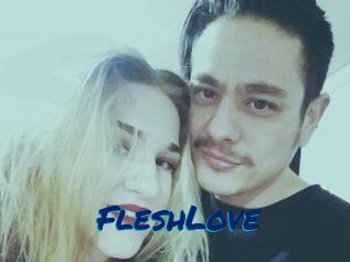 FleshLove