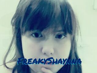 FreakyShaynna
