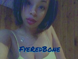 FyeRedBone