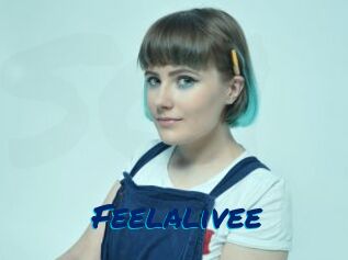 Feelalivee