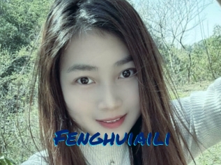Fenghuiaili