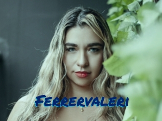 Ferrervaleri