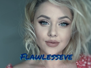Flawlesseve