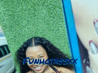 Funhotassxx