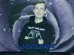 GentlyAxe
