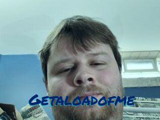 Getaloadofme