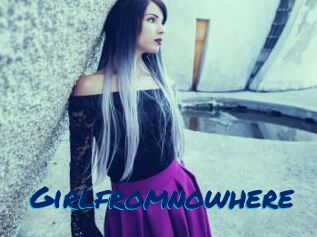 Girlfromnowhere