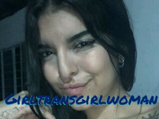 Girltransgirlwoman