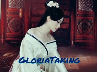 GloriaTaking
