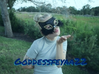 Goddessfeyaa22