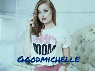 Goodmichelle