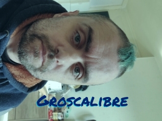 Groscalibre