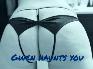 Gwen_haunts_you