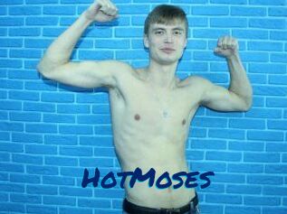 HotMoses