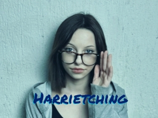 Harrietching