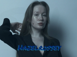 Hazelrossey