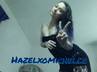 Hazelxomichelle