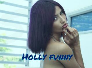 Holly_funny