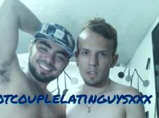 Hotcouplelatinguysxxx