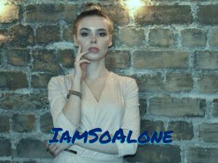 IamSoAlone