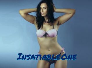 InsatiableOne