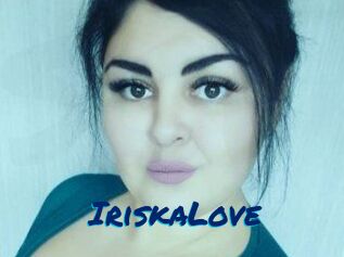 IriskaLove