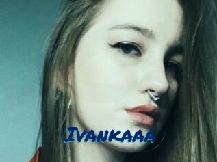 Ivankaaa