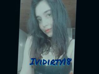 Ividirty18