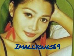 Imallyours69