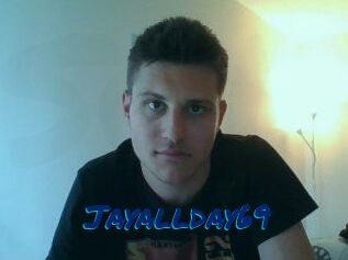 Jayallday69