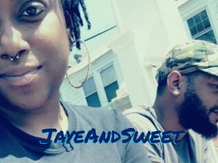 JayeAndSweet