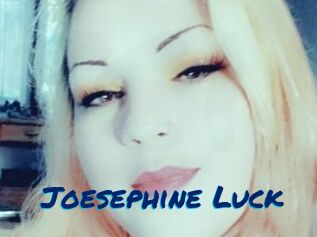 Joesephine_Luck