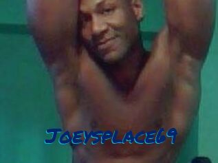 Joeysplace69