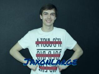 Jaxonlarge