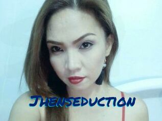 Jhenseduction