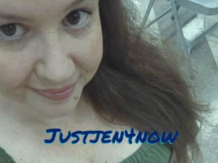 Justjen4now