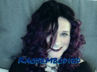 Kaosembodied