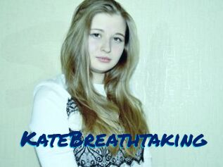 KateBreathtaking
