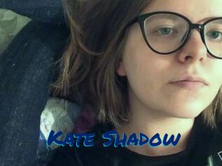 Kate_Shadow