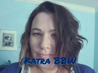 Katra_BBW