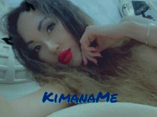 KimanaMe