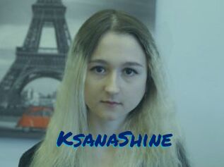 KsanaShine